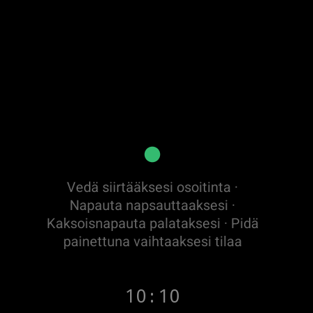 Hiiritila älykellossa – vedä siirtääksesi TV:n osoitinta, napauta napsauttaaksesi