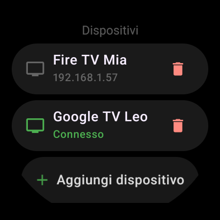 Elenco Dispositivi su uno smartwatch: una Google TV connessa e una Fire TV salvata, con il pulsante Aggiungi dispositivo
